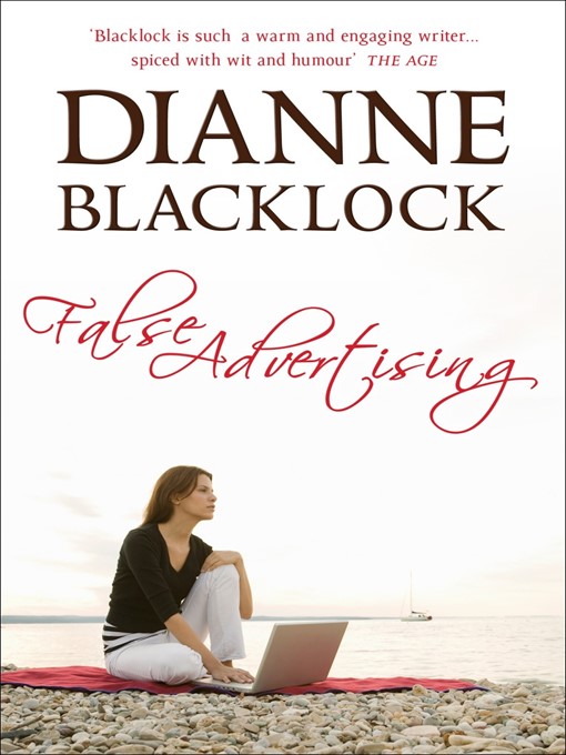 Title details for False Advertising by Dianne Blacklock - Wait list